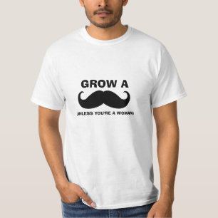 Funny Mustache Quote T - Shirt