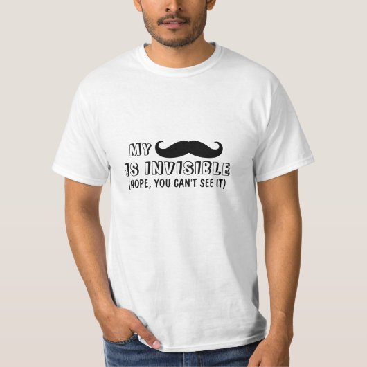 Funny Mustache Quote T - Shirt (Vorderseite)