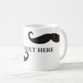 Funny Mustache / Schnurbart + Ihr Text Kaffeetasse (VorderseiteRechts)