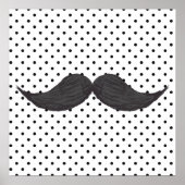 Funny Mustache Zeichnend und schwarze Polka Punkte Poster (Vorne)