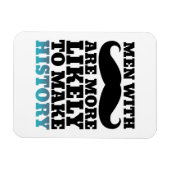Funny Mustache Zitat Magnet Mustache macht Geschic (Horizontal)