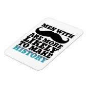 Funny Mustache Zitat Magnet Mustache macht Geschic (Linke Seite)