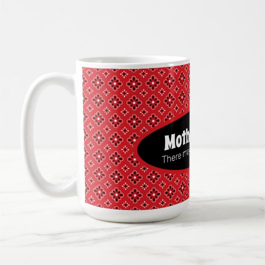 Funny Mutter der Big Family Red Bandana Custom Kaffeetasse (Links)
