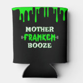 Funny Mutter Franken Booze Frankenstein Halloween Dosenkühler (Rückseite)