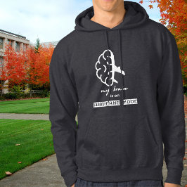 Funny My Brain is on Airplane Mode Coworker Simple Hoodie