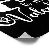 Funny My Cat Is My Valentine Cat Lovers Gift Valen Poster (Ecke)