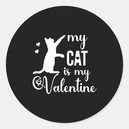 Funny My Cat Is My Valentine Cat Lovers Gift Valen Runder Aufkleber (Vorderseite)