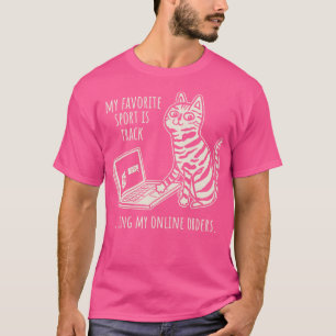 Funny My Favorite Sport verfolgt meinen Online-Auf T-Shirt