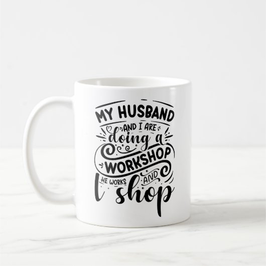 Funny My Husband & I sind Kaffeetasse (Links)