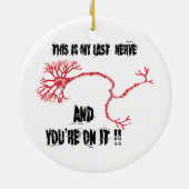 Funny My Last Nerve Keramikornament (Hinten)