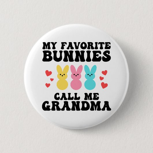 Funny My Liebes Bunnies nennt mich Großmutter Mutt Button (Vorderseite)
