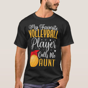 Funny My Lieblings-Volleyball-Spieler nennt mich T T-Shirt