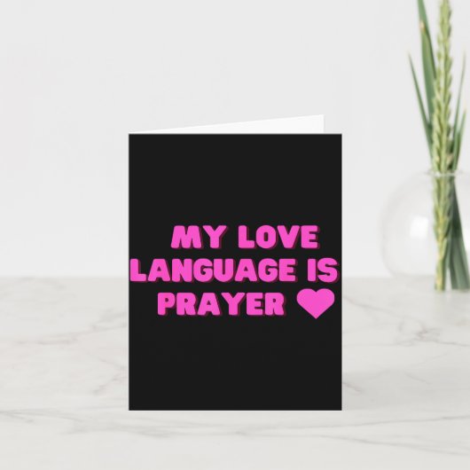 Funny My Love Language Is Prayer Jesus Christian  Karte (Vorderseite)