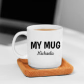 Funny "My Mug" Cool Fonts Kaffeetasse