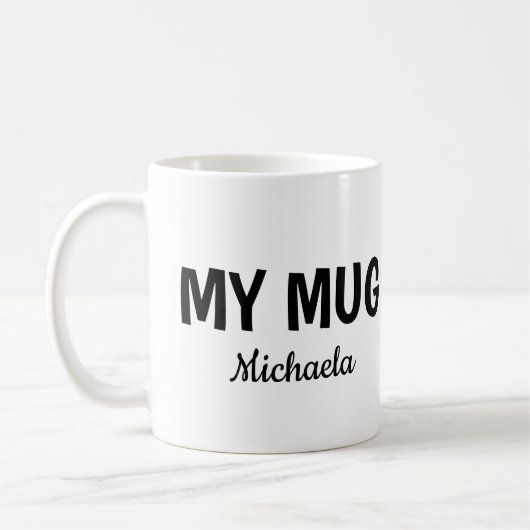 Funny "My Mug" Cool Fonts Kaffeetasse (Links)