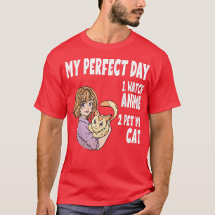 Funny My Perfect Day Anime und Cat Lover Manga T-S T-Shirt