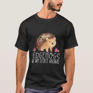 Funny My Spirit Animal Wild Animal Hedgie Floral P T-Shirt
