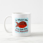 Funny Mystery Lover Red Herring Slogan Kaffeetasse (Links)
