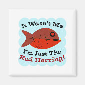 Funny Mystery Red Herring Magnet (Vorne)