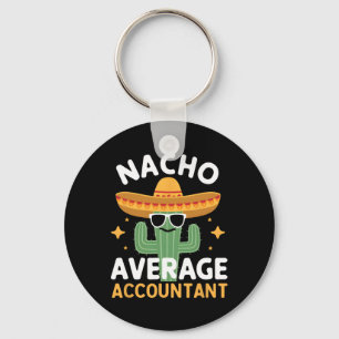 Funny Nacho Average Accountant Cinco De Mayo Mexic Schlüsselanhänger