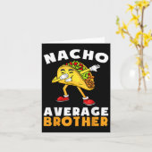 Funny Nacho Average Brother Cinco De Mayo Mexican Karte (Gelbe Blume)