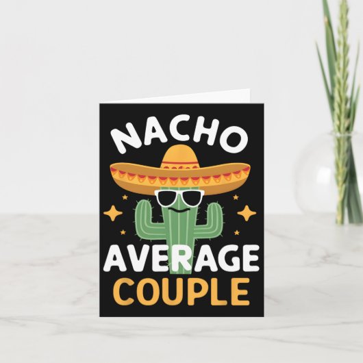 Funny Nacho Average Couple Cinco De Mayo Mexican F Karte (Vorderseite)