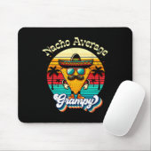 Funny Nacho Average Grampy Grandpa Cinco De Mayo m Mousepad (Mit Mouse)