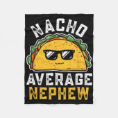 Funny Nacho Average Nephew Cinco De Mayo Mexican F Fleecedecke (Vorderseite)