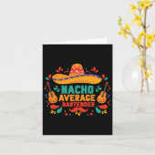 Funny Nacho Average Rtender Cinco De Mayo Mexican Karte (Gelbe Blume)