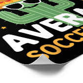 Funny Nacho Average Soccer Coach Cinco De Mayo Mex Poster (Ecke)