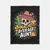 Funny Nacho Durchschnittliche Tante mit Sombrero C Fleecedecke (Vorderseite)