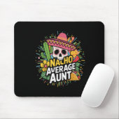 Funny Nacho Durchschnittliche Tante mit Sombrero C Mousepad (Mit Mouse)