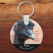 Funny nah von einer Emu in Australien Schlüsselanhänger (Vorderseite)