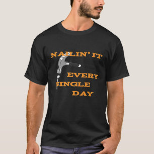 Funny Nail and Hammer Design for Contractors and C T-Shirt