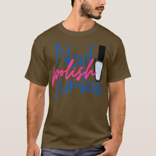 Funny Nail Tech Manicure Sassy Pedicure Diva T-Shirt