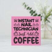 Funny Nail Techniker Kaffeekonzept Karte (Stehend Vorderseite)