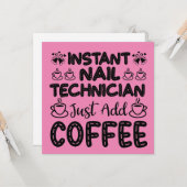 Funny Nail Techniker Kaffeekonzept Karte (Vorderseite/Rückseite Beispiel)
