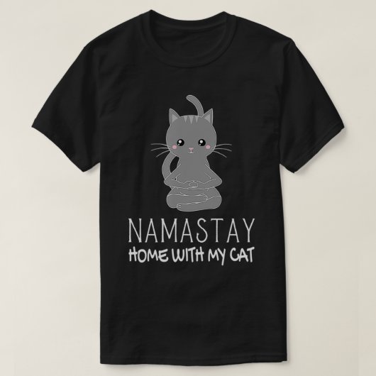 Funny Namastay Zuhause mit meiner Katze Namaste Ki T-Shirt (Design vorne)