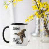 Funny Name Duck Jagd Legend Mallard Sport Tasse