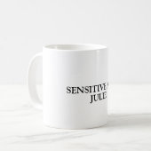 Funny Names für Kaffee Mitarbeiter sensibel Kaffeetasse (Vorderseite Links)