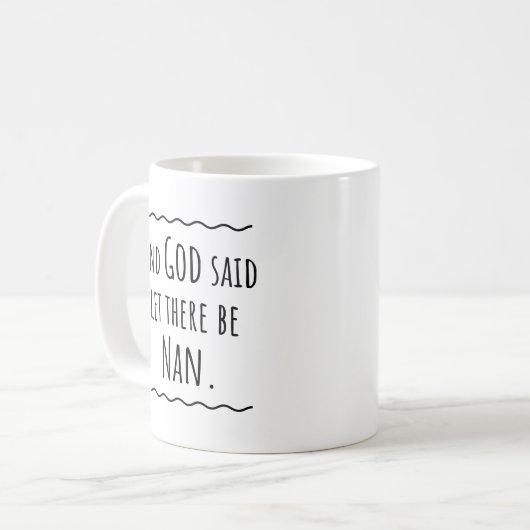 Funny Nan Grandma Großmutter Geschenk Idee Kaffeetasse (Vorderseite Links)