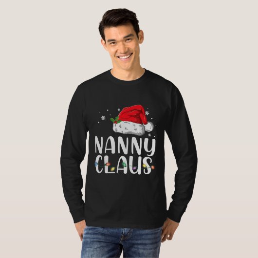 Funny Nanny Claus Christmas Pajamas Santa T-Shirt (Vorne ganz)