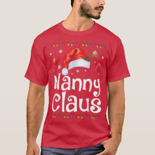 Funny Nanny Claus Christmas Pajamas Weihnachtsgesc T-Shirt