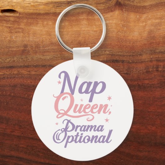 Funny "Nap Queen Drama Optional" Quote Schlüsselanhänger (Rückseite)
