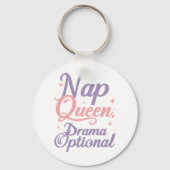 Funny "Nap Queen Drama Optional" Quote Schlüsselanhänger (Rückseite)