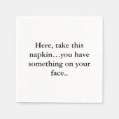 Funny Napkin Text Serviette (Vorderseite)