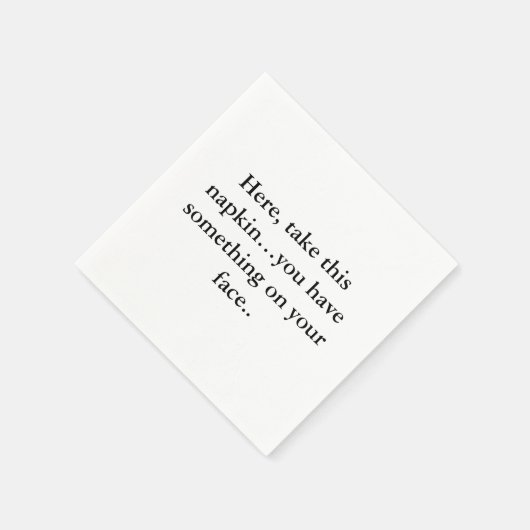 Funny Napkin Text Serviette (Ecke)