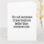 Funny Narcissisis Zitat Karte (Gelbe Blume)