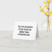 Funny Narcissisis Zitat Karte (Gelbe Blume)