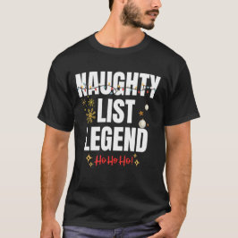 Funny naughty list T-Shirt